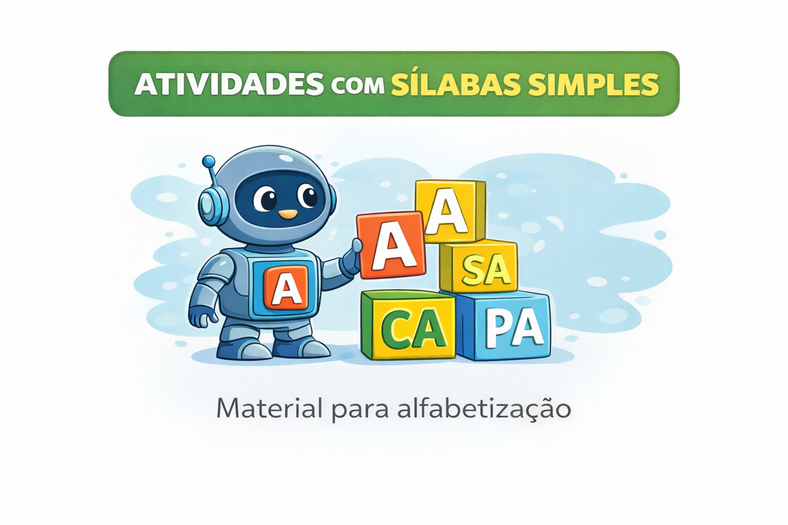 Bônus 3: Atividades com Sílabas Simples